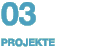 Projekte